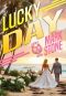 [Lucky John Adventures 20] • Lucky Day